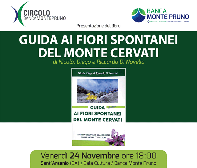Banca Monte Pruno. Il 24 novembre presentazione della “Guida ai fiori spontanei del Monte Cervati”