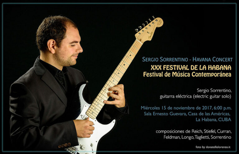 Il chitarrista pollese Sergio Sorrentino a Cuba per il Festival di Musica Contemporanea dell’Avana
