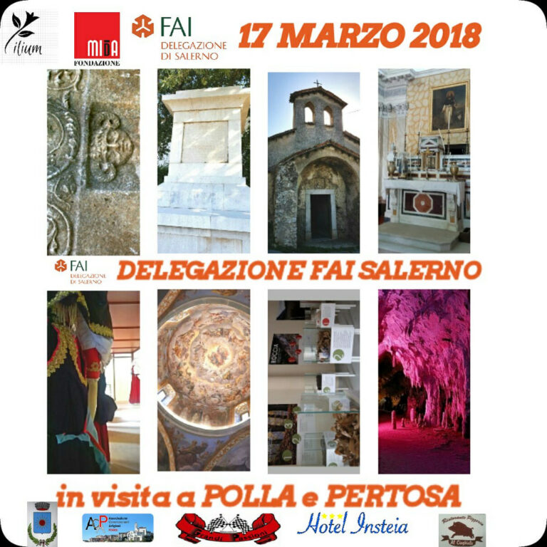 Il 17 marzo la delegazione FAI di Salerno alla scoperta delle bellezze di Polla e Pertosa