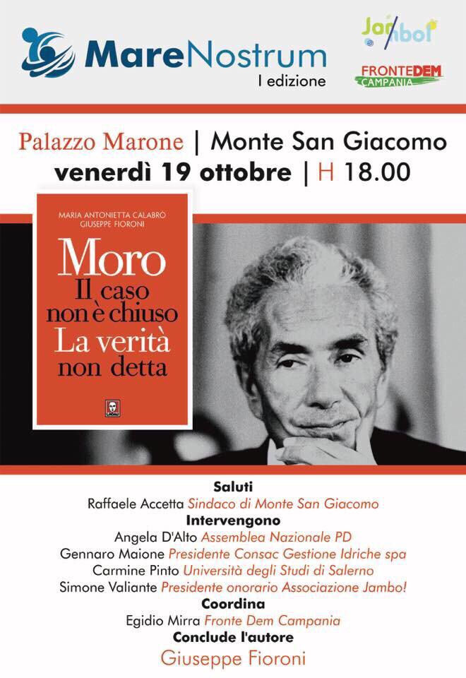 Monte San Giacomo: il 19 ottobre presentazione del libro di Giuseppe Fioroni sul caso Moro